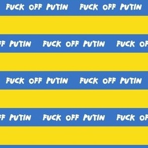 Fuck off Putin Ukraine support print in blue and yellow colors Small scale
