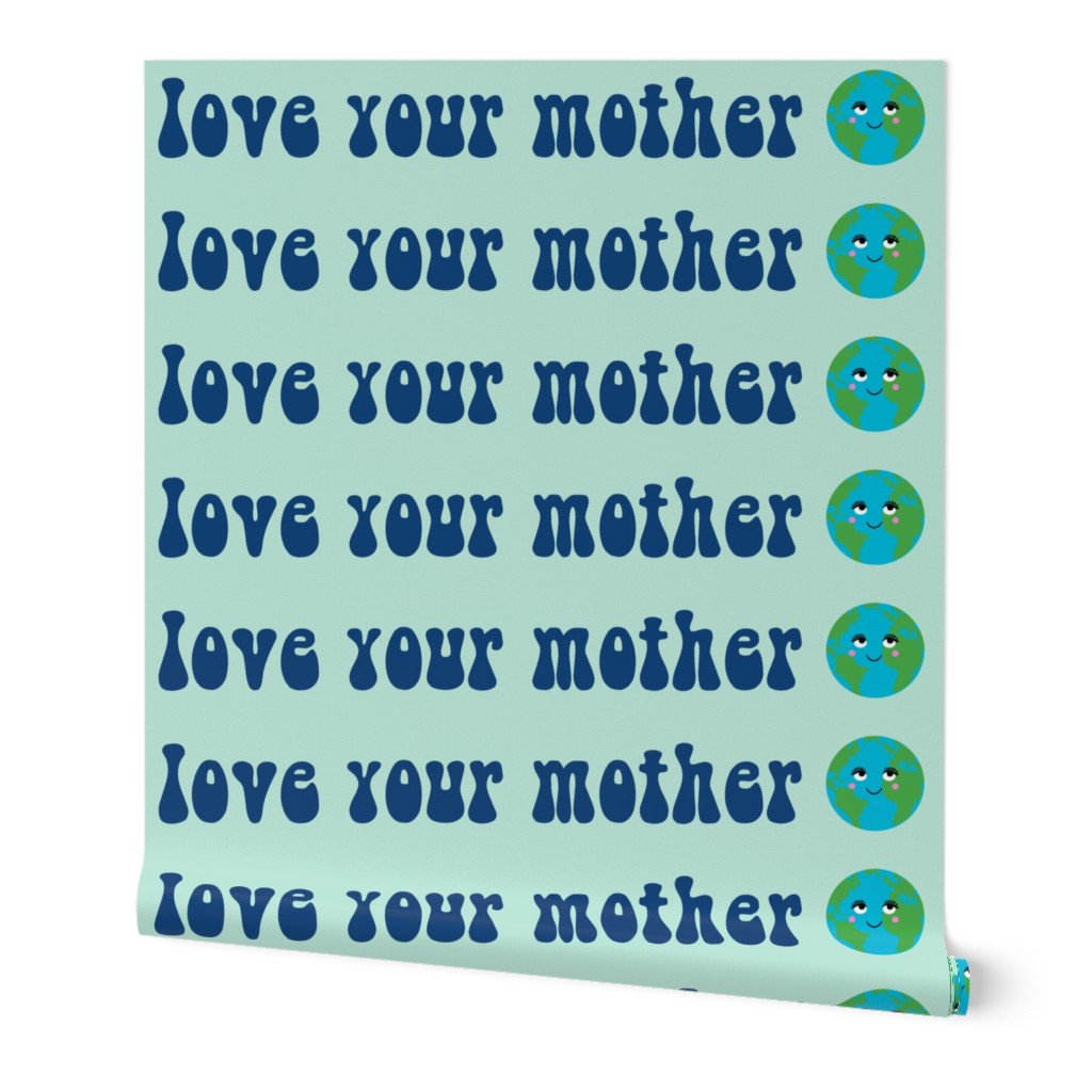 SMALL love your mother - earth day fabric, earth day, mother earth fabric - mint
