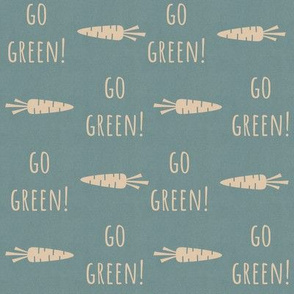 Go Green!