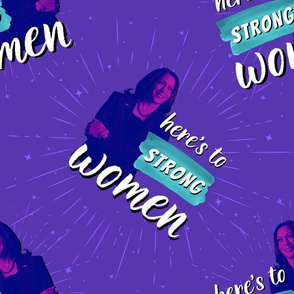 Here's to Strong Women - large