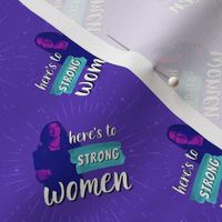 Here's to Strong Women - small