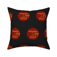 Weasley is our king  on black