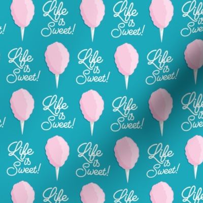 Life is Sweet! - cotton candy - pink on teal - LAD20