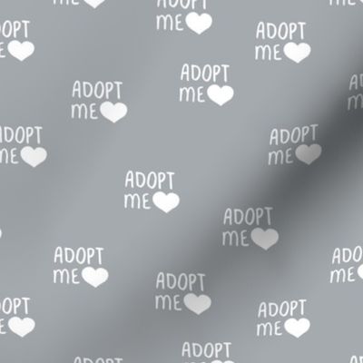 Adopt me pet love adopt don't stop dogs and cats good cause design cool gray 
