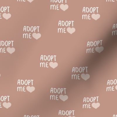 Adopt me pet love adopt don't stop dogs and cats good cause design sienna beige white