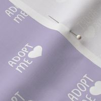 Adopt me pet love adopt don't stop dogs and cats good cause design lilac purple 
