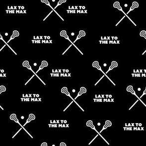 Lacrosse-LAX TO THE MAX-Black