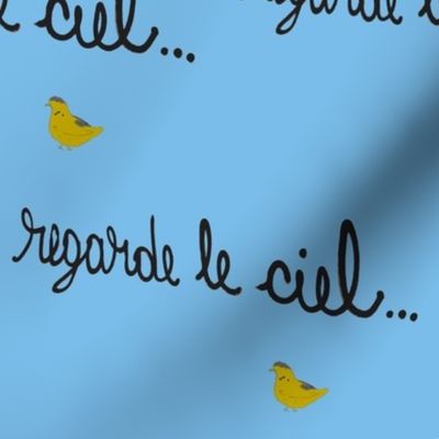 Regarde le Ciel with Yellow Bird