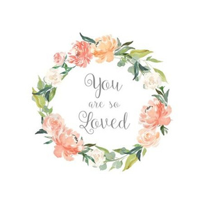 9" Peach Floral Wreath (You are so Loved) QUILT BLOCK - Sized for Fill-A-Yard COTTON SATEEN (2 yd template)