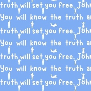 John 8:32 (white on blue)