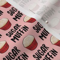 (small scale) Sugar Muffin - Valentines - black on pink - C21