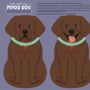 Mood Dogs - Retriever Chocolate