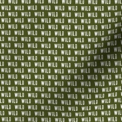 (micro scale) WILD (army green) C21