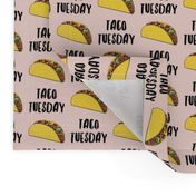 Taco Tuesday - taco love - pink - LAD21