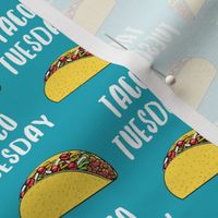 Taco Tuesday - taco love - teal - LAD21