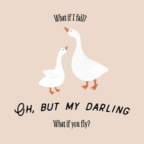 6" square: what if I fall? oh, but my darling, what if you fly? blush