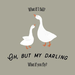 9" square: what if I fall? oh, but my darling, what if you fly? otter