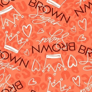 Brown sugar with crown - black girls orange