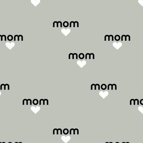 Mom is love sweet mother's day design with hearts mist green black white