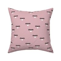 Mom is love sweet mother's day design with hearts moody pink black white 