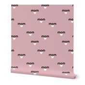 Mom is love sweet mother's day design with hearts moody pink black white 