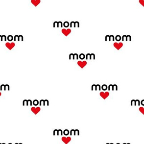Mom is love sweet mother's day design with hearts moody black white red