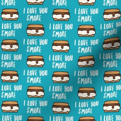 I love you s'more - teal - LAD21