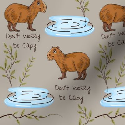 Capybara don’t worry be capy
