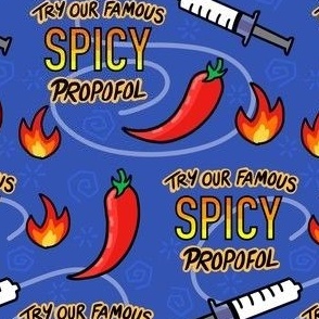 Spicy Propofol 