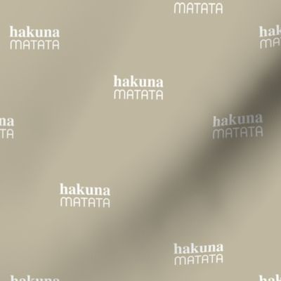 Hakuna Matata seize the day positive vibes sweet boho nursery text quote typography design mist green gray 