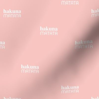 Hakuna Matata seize the day positive vibes sweet boho nursery text quote typography design blossom pink