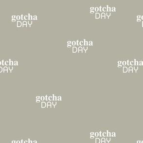 Happy gotcha day sweet boho minimal style pet adoption text design typography adopt don't stop print mist green gray white