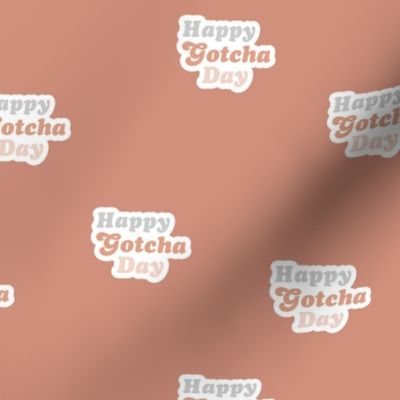 Groovy retro style happy gotcha day text design seventies boho typography pet adoption neutral sienna moody coral stone red