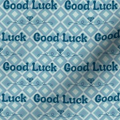 Good luck