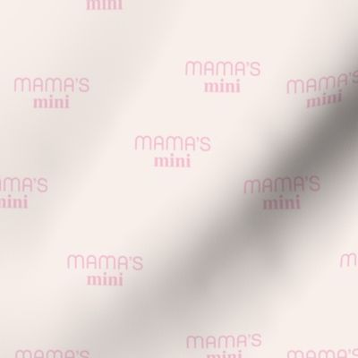 Mama's Mini - dog mom text design funny animal lovers saying on fabric pink on blush