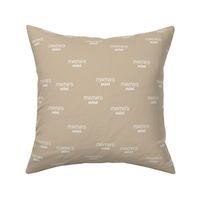 Mama's Mini - dog mom text design funny animal lovers saying on fabric moody beige white