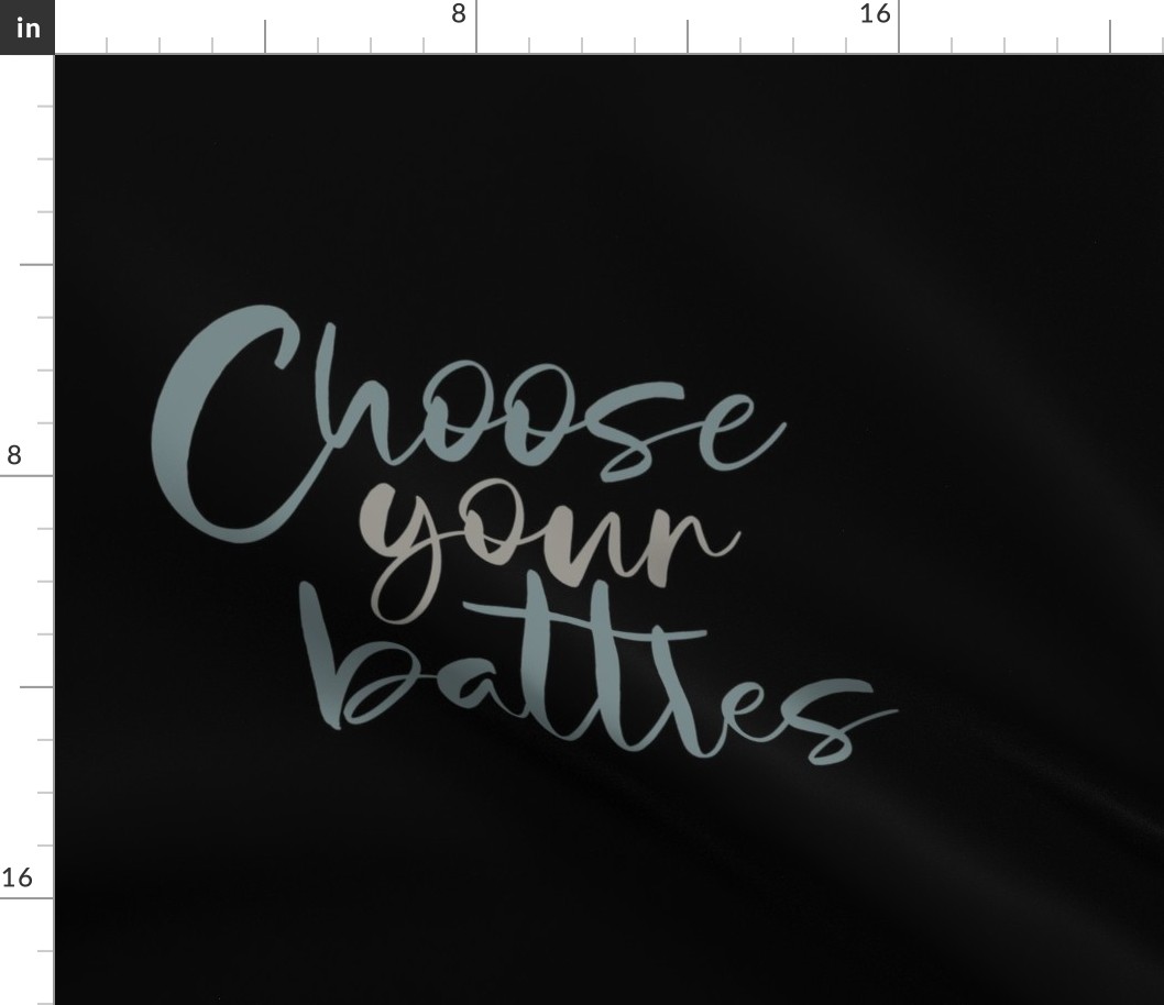 choose_your_battles_k