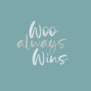 woo_always_wins-spruce