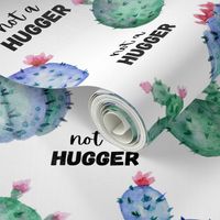 Not a Hugger - small on white