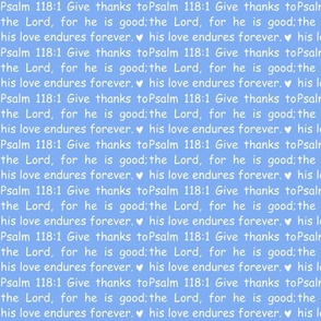 Psalm 118:1 (white on blue)