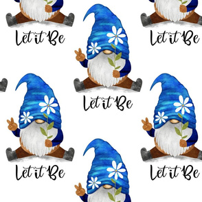 Let it Be Blue Gnomes on white - large scale