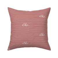 Aloha stripe - Elle - Burnt Mauve