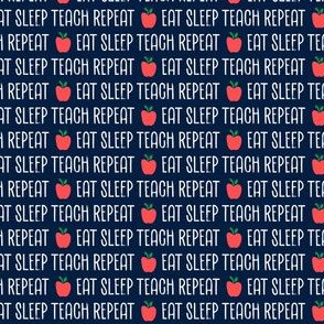 Eat Sleep Teach Repeat - Apple - navy - LAD21