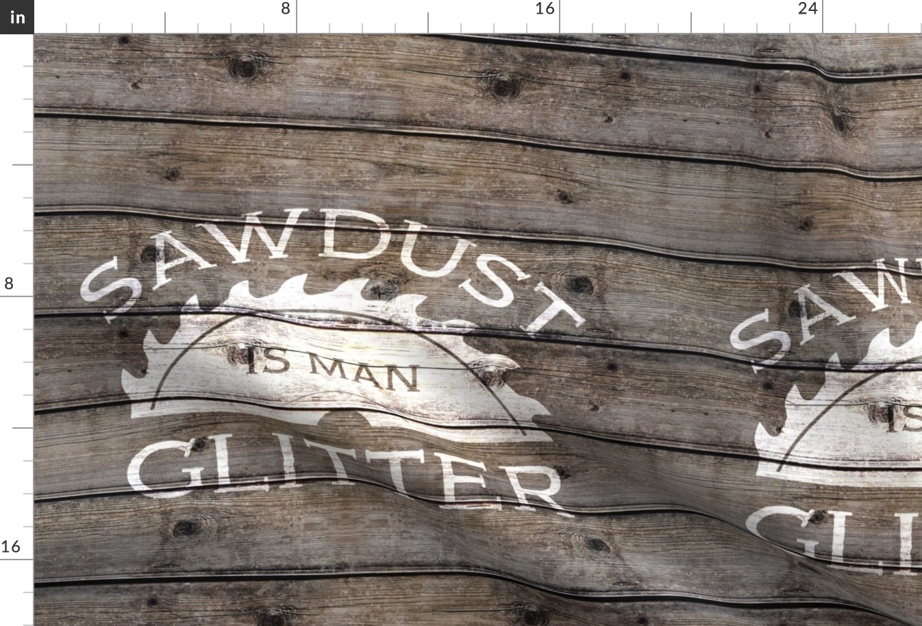 Sawdust is Man Glitter on barn wood 18 inch square