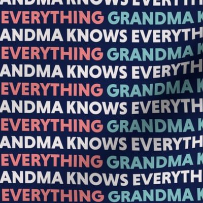 Grandma Knows Everything