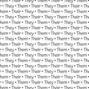 They, Them, Theirs | Black on White