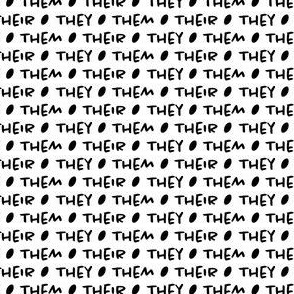 They, Them, Theirs #2 | Black on White