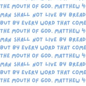 Matthew 4:4 (blue on white)