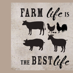 Farm Life is Best