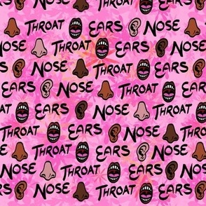 Pink Ears Nose Throat